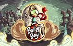 معرفی بازی موبایل Bullet Boy