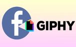 فیسبوک پلتفرم Giphy را با قیمت 400 میلیون دلار خرید